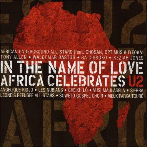 Various In The Name Of Love Africa Celebrates U2 (CD, Album) (Mint (M))