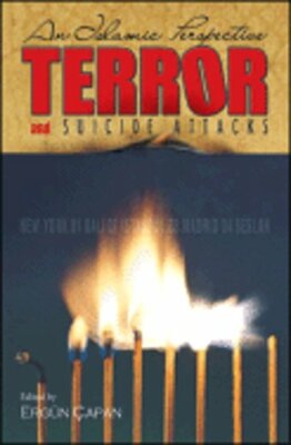 Terror and Suicide Attacks by M Fethullah Gulen: New