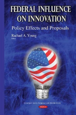 Rachael A Young Federal Influence on Innovation (Hardback) (UK IMPORT)