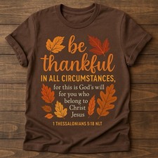 Christian Thanksgiving Brown T-Shirt with Bible Verse Design
