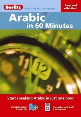 Berlitz Language: Arabic In 60 Minutes (Berlitz in 60 Minutes) - Berlitz