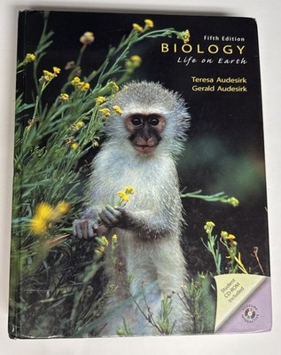 Biology: Life on Earth Hardcover Fifth Edition Teresa Audesirk , Gerald Audesirk