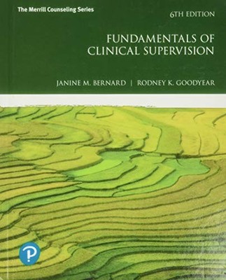 Fundamentals of Clinical Supervision (Merrill Counseling) [Hardcover] Bernard, 