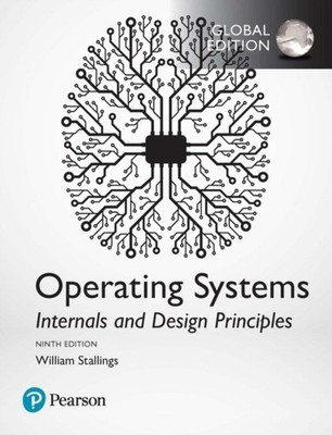 Operating Systems Internals and Design Principles by William Stallings PAPERBACK