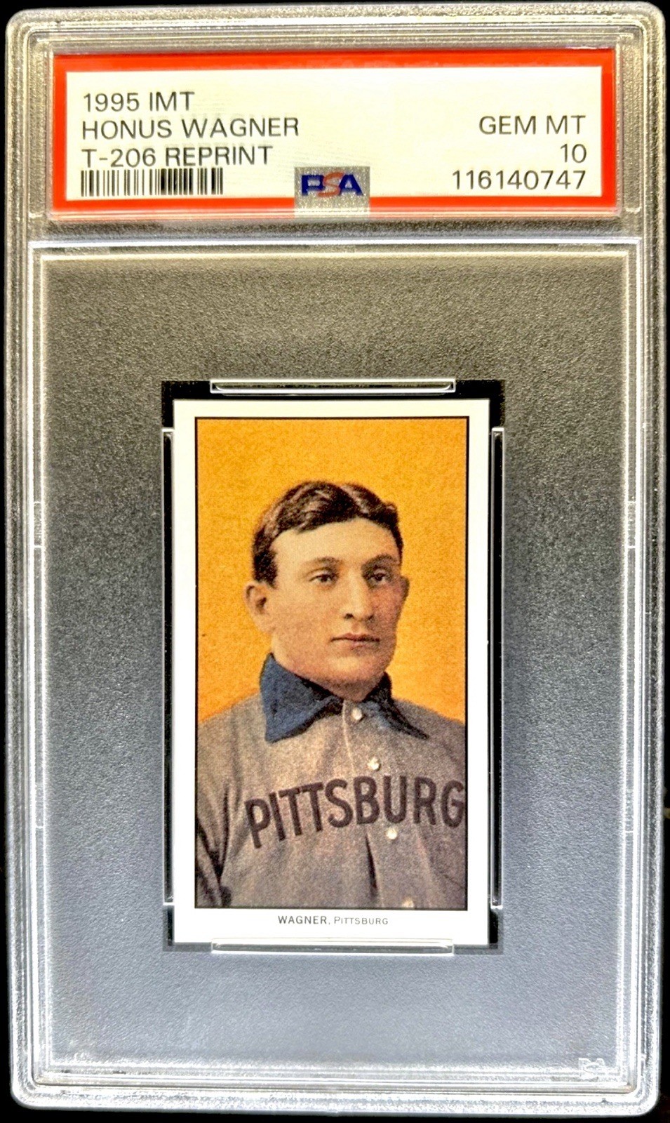 IMT 1995 Honus Wagner T-206 Reprint Piedmont Back PSA 10 Pirates