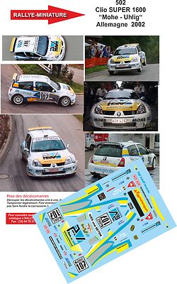 DECALS 1/43 REF 0502 RENAULT CLIO S1600 MOHE RALLYE GERMANY 2002 RALLY WRC