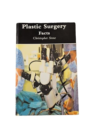 Plastic Surgery: Facts by Christopher Stone (Paperback, 2000)