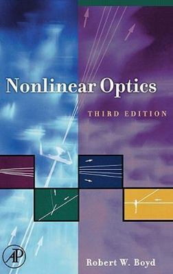 Nonlinear Optics, Boyd, Robert W., 9780123694706