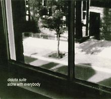 Alone With Everybody von Dakota Suite | CD | Zustand gut