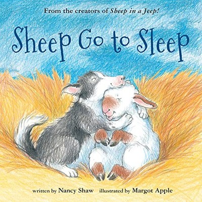 Sheep Go to Sleep (Sheep in a Jeep), Shaw, Nancy E.