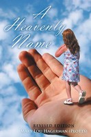 Mary Lou Hagerman | A Heavenly Name | Taschenbuch | Englisch (2013) | Xlibris