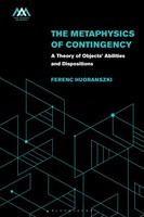 Ferenc Huoranszki | The Metaphysics Of Contingency | Taschenbuch | Englisch
