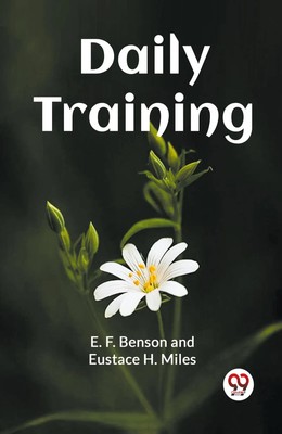 Daily Training | E. F. Miles Benson | Taschenbuch | Paperback | Englisch | 2024