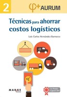 Luis Carlos HernáNdez Barrueco | TéCnicas Para Ahorrar Costos LogíSticos | Buch