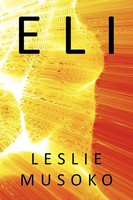 Leslie Musoko | Eli | Taschenbuch | Englisch (2009) | Kartoniert / Broschiert