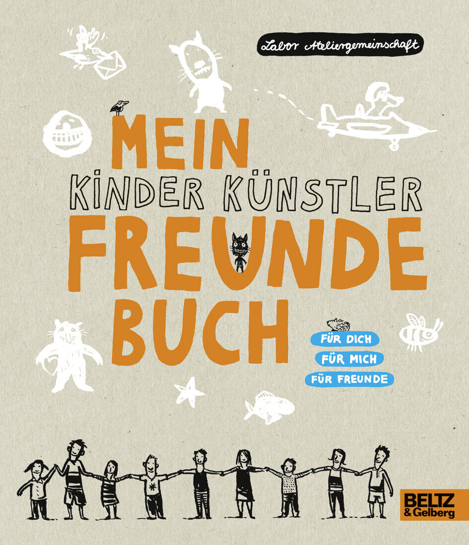 Thumbnail - Labor Ateliergemeinschaft / Mein Kinder Künstler Freundebuch