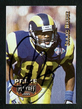 1995 PLAYOFF PRIME 74 ISAAC BRUCE AUTOGRAPHED PERIOD SIGNED VINTAGE AUTO LA RAMS