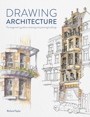 DRAWING ARCHITECTURE by Richard Author Taylor Paperback Self Help Business