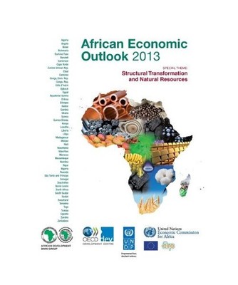 African Economic Outlook 2013: Structural Transformation and Natural Resources: 
