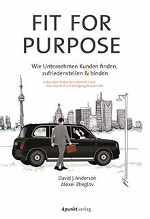 Fit for Purpose: Wie Unternehmen Kunden finden, zufr... | Buch | Zustand wie neu