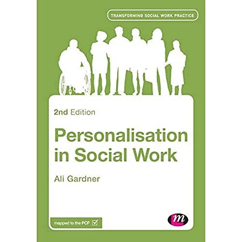 Personalisation in Social Work (Transforming Social Work Practic