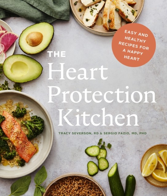 The Heart Protection Kitchen by Dr. Sergio Fazio (Paperback Book)