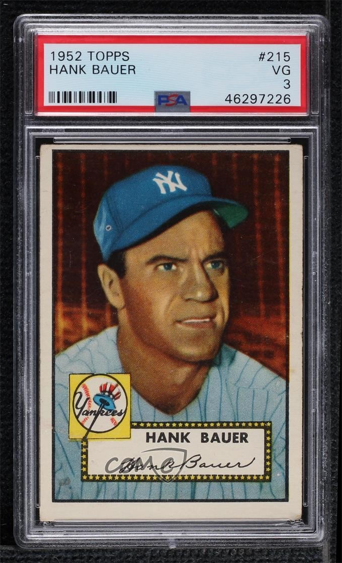 1952 Topps Hank Bauer #215 PSA 3 0ls