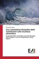 Daniel Ikani Idoko | Una Valutazione D'impatto Delle Inondazioni Sulla...