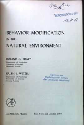 Behavior Modification in the Natural Environment; Tharp, Roland G. and Ralph J. 