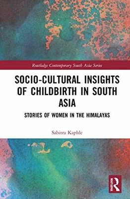 Socio-Cultural Insights of - Hardcover, by Kaphle Sabitra - Very Good c