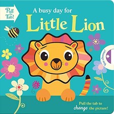 A busy day for Little Lion (Push Pull S..., Hall, Holly