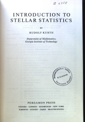 Introduction to Stellar Statistics; International Series of Monographs in Natura