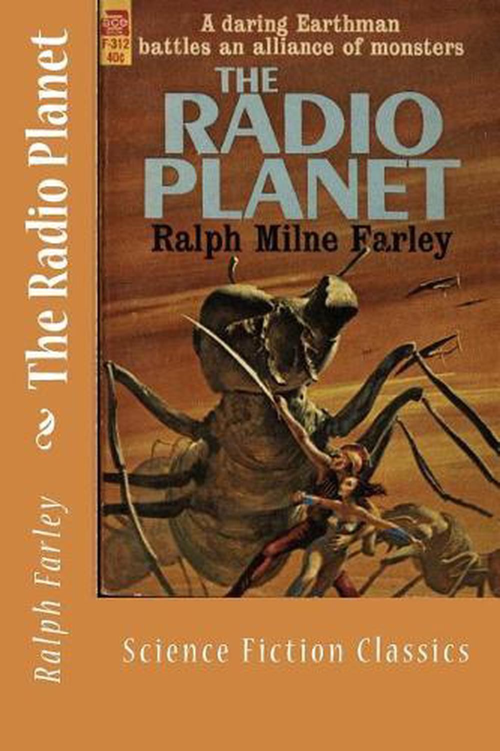 The Radio Planet: Science Fiction Classics by Ralph Milne Farley (English) Paper