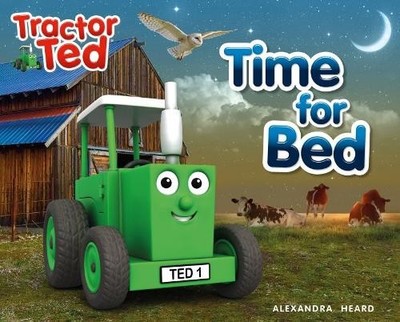 Alexandra Heard Time for Bed (Taschenbuch) Tractor Ted