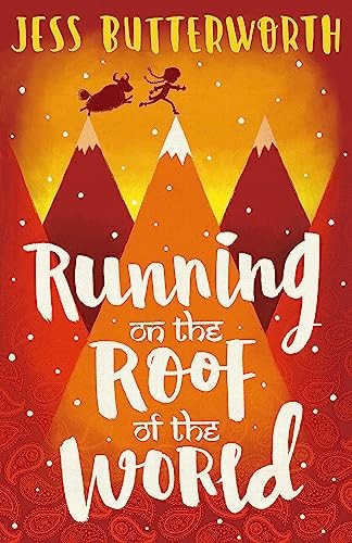 Running on the Roof of the World,Jess Butterworth