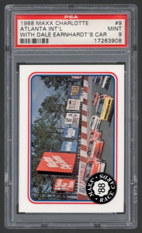 1988 Maxx Charlotte #9 Atlanta Int'l With Dale Earnhardt's Car PSA 9 Mint 263908