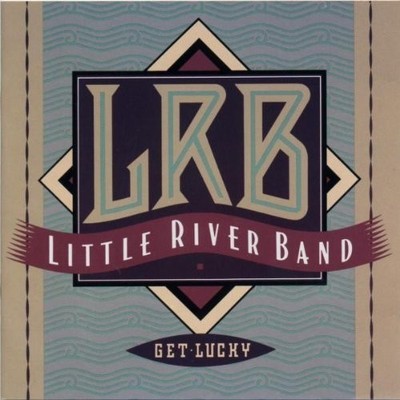 Little River Band Get lucky (1990)  [CD]