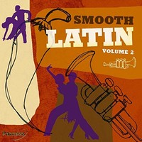 Smooth Latin VOL.2 - Cd - G3Z