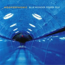 Image of HOOVERPHONIC - Blue Wonder Power Milk (Record Store Day 2015) - Vinyl (LP)