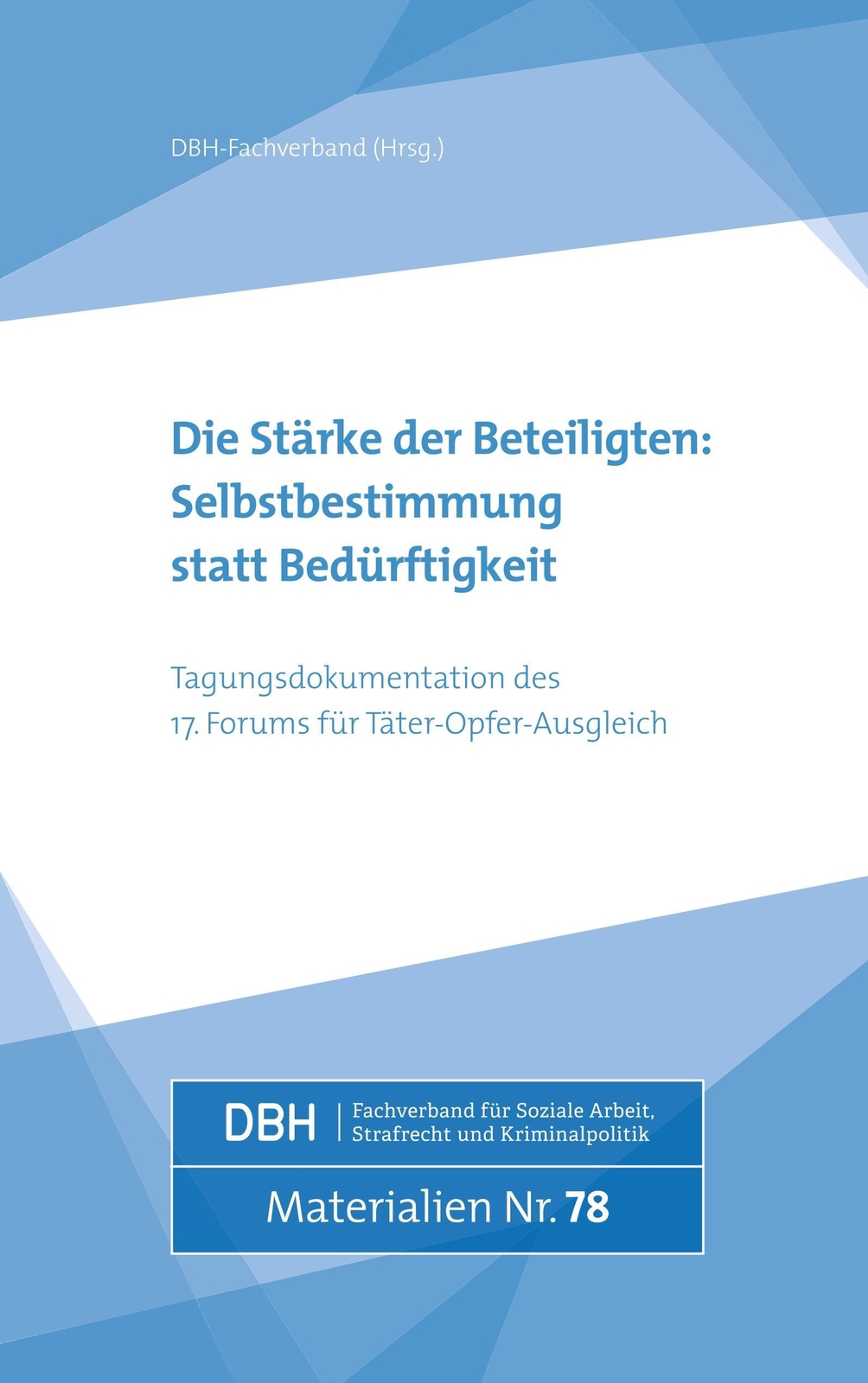 Thumbnail - Die Stärke Der Beteiligten: Selbstbestimmung Statt Bedürftigkeit |