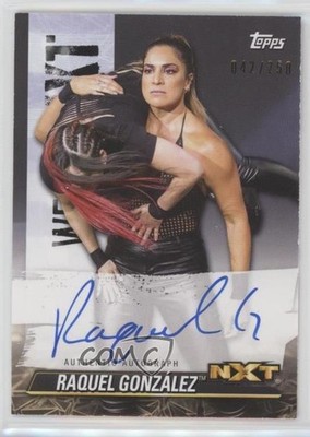 2021 Topps WWE NXT We Are 42/250 Raquel Rodriguez González #A-RG Auto 07oj