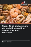 Salwa Hamdi | Capacità Di Bioaccumulo Dei Metalli Pesanti In Alcune Specie Di...