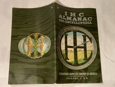 1911 International Harvester Company IHC Almanac and Encyclopedia Farm Machinery