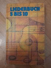 Liederbuch Klassen 5 bis 10 -DDR Schulbuch- 1990