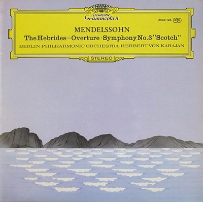 Mendelssohn - The Hebrides Overture · Symphony No.3  Scotch , LP, (Vinyl)