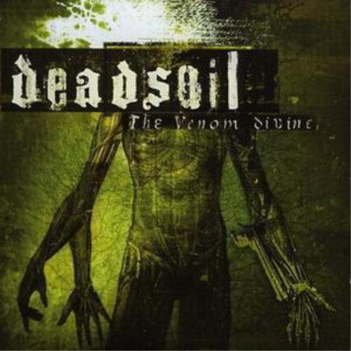 Альбом Deadsoil The Venom Divine (CD)