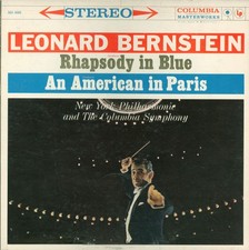 George Gershwin, Leonard Bernstein - Rhapsody In Blue / An American In Paris