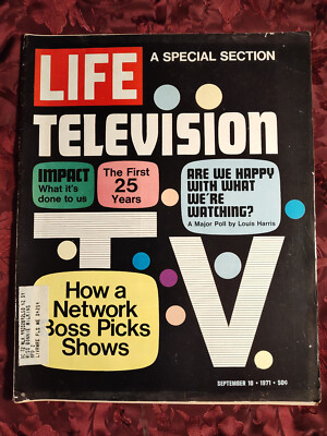 LIFE September 10 1971 70 TELEVISION 25 Years DANIEL J. BOORSTIN FRED SILVERMAN