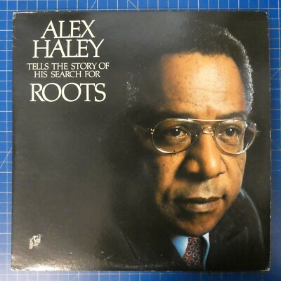 Alex Haley tells the Story of his search for Roots WB 2BS3036 LP1414