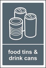 Recycling bin sign Food Tins and Drink Cans 